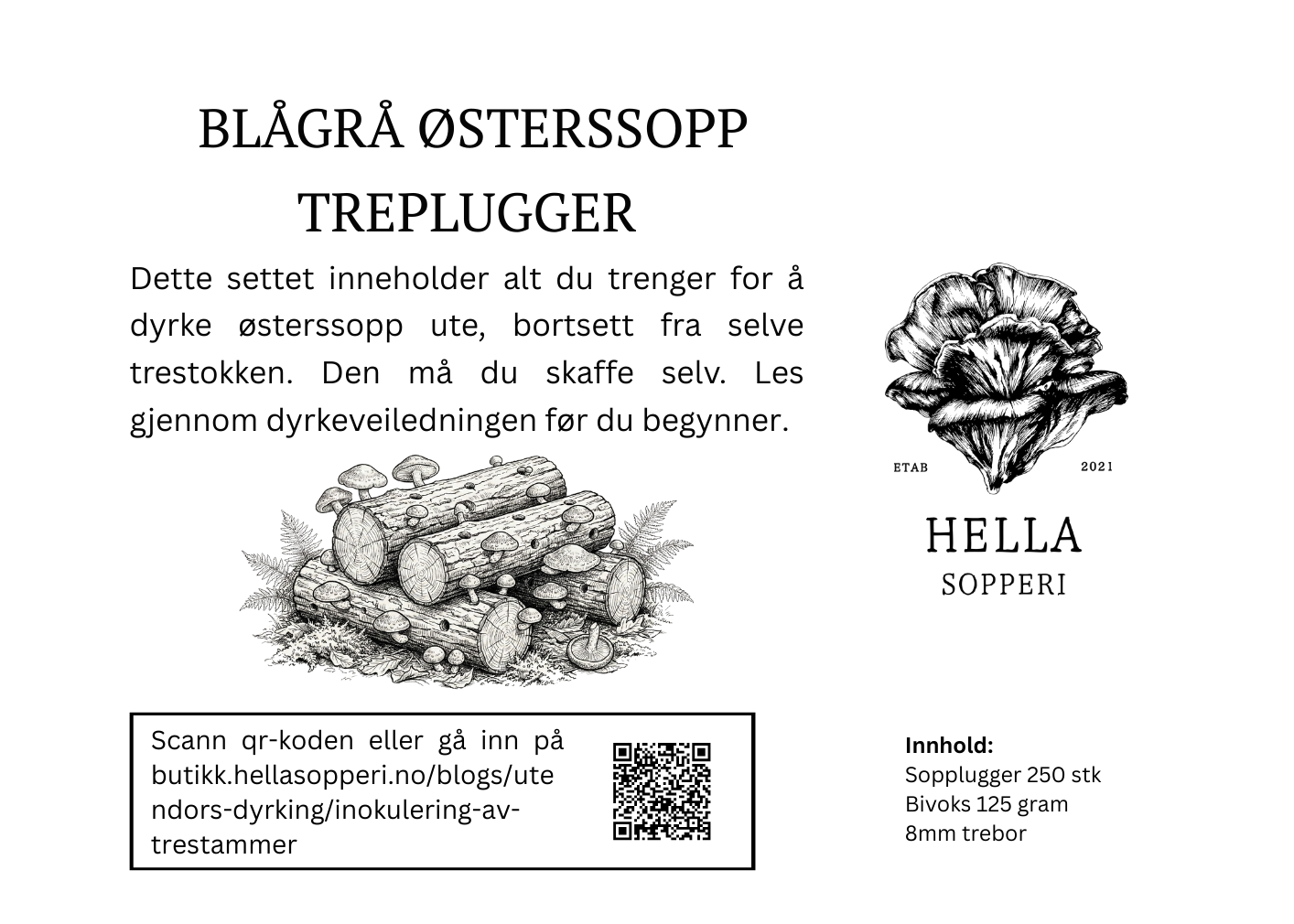 Sett med sopplugger, Blågrå østerssopp